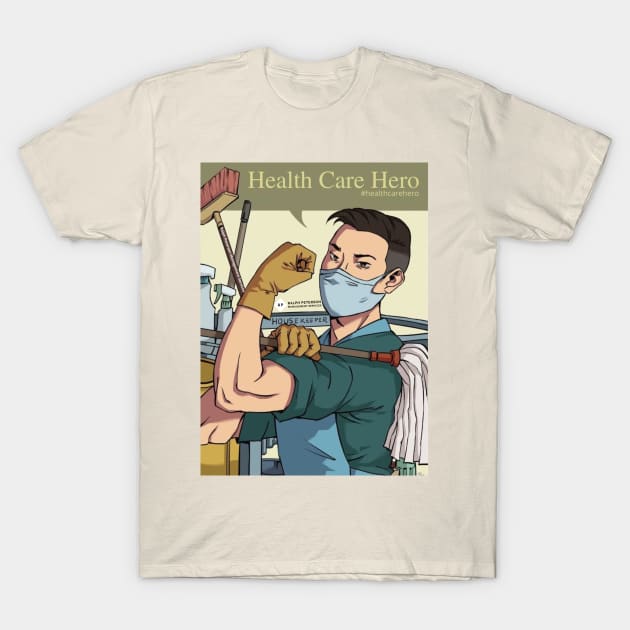 Male Health Care Hero T-Shirt by The Ralph Peterson Store